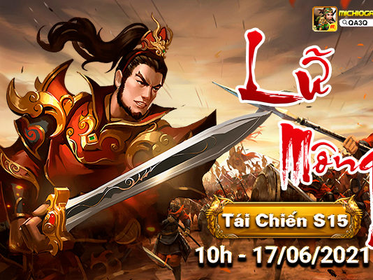 Quần Anh 3Q Tái Chiến S15 Lữ Mông Free VIP