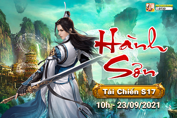 Tái Chiến S17 Hành Sơn