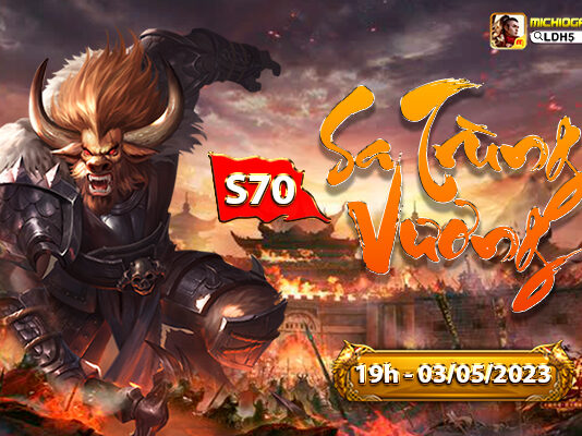 Lôi Đình H5 Open S70 Sa Trùng Vương Free VIP